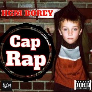 Cap Rap (Explicit)