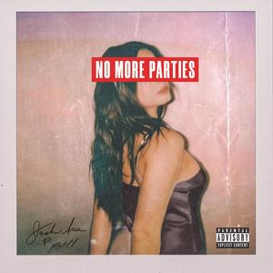 No More Parties (feat. Baxx) [Explicit]