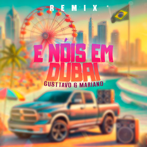 É Nóis em Dubai (Remix)