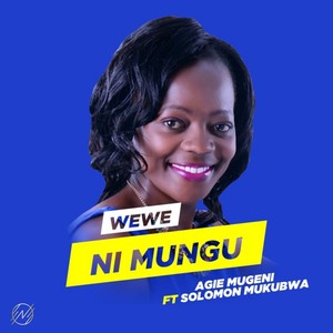 Wewe Ni Mungu
