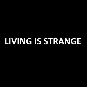 Living Is Strange