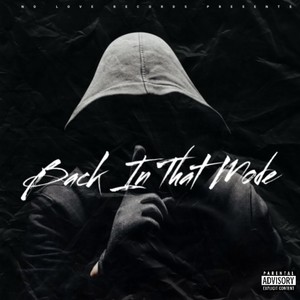 Back In That Mode (Explicit)