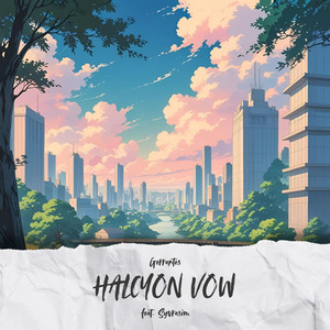 HALCYON VOW (feat. Syvrasim)