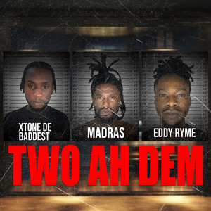 TWO AH DEM (Explicit)