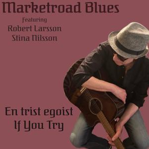 En Trist Egoist (feat. Robert Larsson)