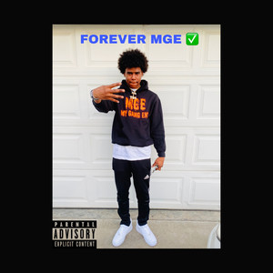 FOREVER MGE (Explicit)