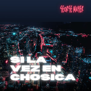 Si la Vez en Chosica