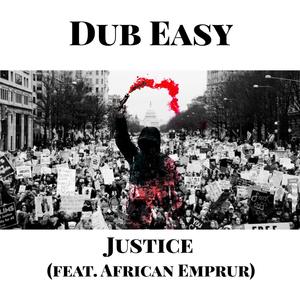 Justice (feat. African Emprur)