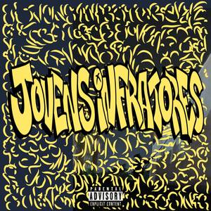 Jovens Infratores (Explicit)