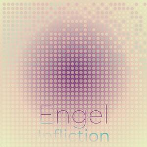 Engel Infliction