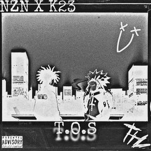 T.O.S (Explicit)