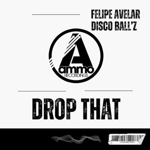 Drop That (Original Mix)