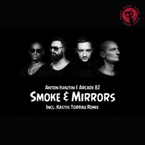 Smoke & Mirrors (Original Mix)