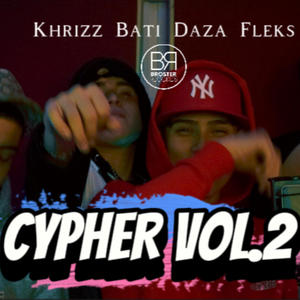 Broster Cypher, Vol. 2 (Explicit)