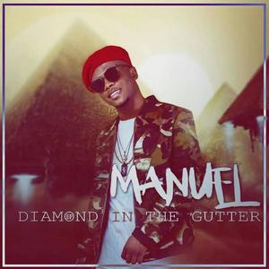 Diamond In The Gutter (Explicit)