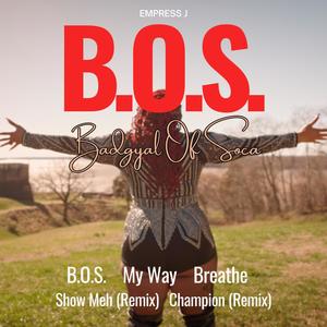 B.O.S. (feat. Miss Wallace) (Explicit)