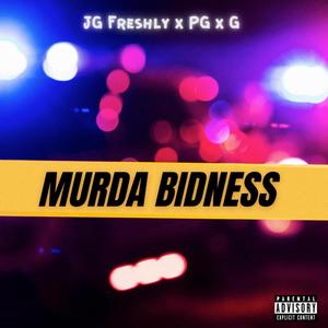 Murda Bidness(feat. PG & G) (Explicit)