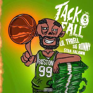Tacko Fall (feat. 5Trafalawn & SG Ronny) (Explicit)