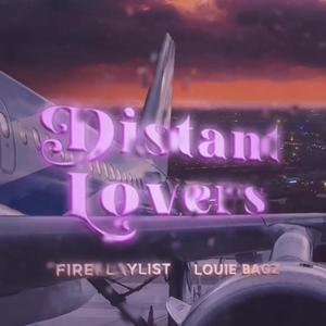 Distant lovers (feat. Louie bagz)