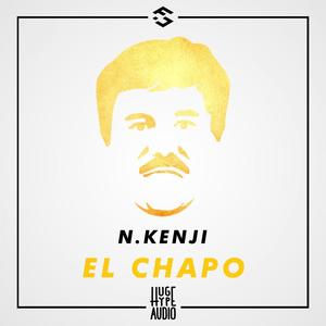 El Chapo (Explicit)