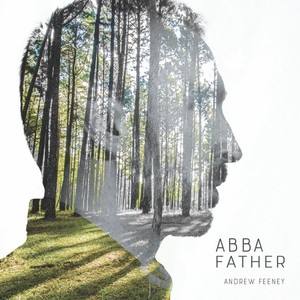 Abba Father