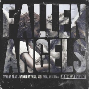 Fallen Angels (feat. Jurdan Bryant, Xiolynn, and RIVA)