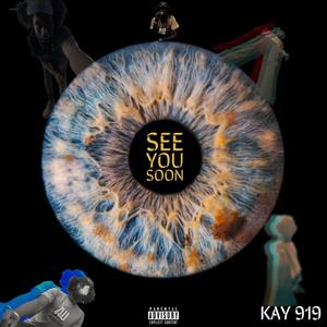 See You Soon (Explicit)