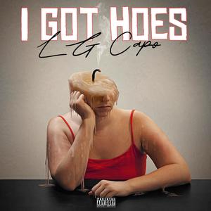 2many Hoes (feat. LG Reek) (Explicit)