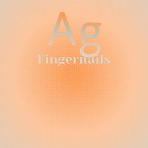 Ag Fingernails