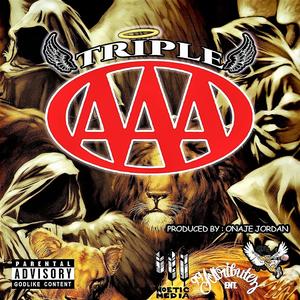 TRIPLE AAA (feat. GiffydaGod, Jahbaton & Glorious) (Explicit)