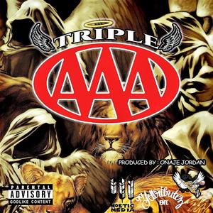 TRIPLE AAA (feat. GiffydaGod, Jahbaton & Glorious) [Explicit]