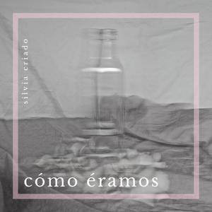 cómo éramos (Acústico)