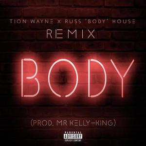 Russ Millions x Tion Wayne (Body) (House Version)