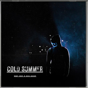 Cold Summer (Explicit)