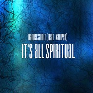 All Spiritual (feat. Kalipso)