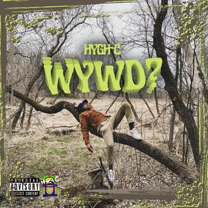 wywd? (Explicit)