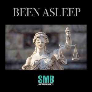 Been Asleep (feat. SafemoonX)