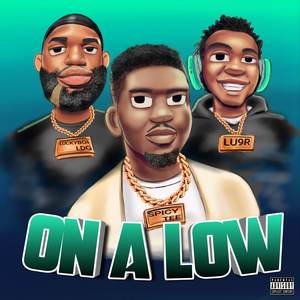 On A Low (Explicit)