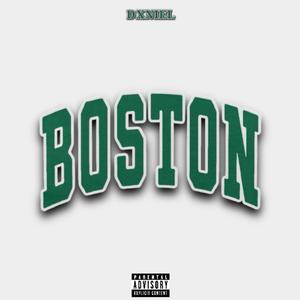 Boston (Explicit)