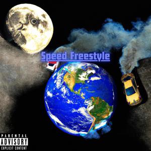 SPEED FREESTYLE (Explicit)