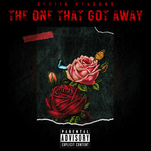 The One That Got Away (Explicit)