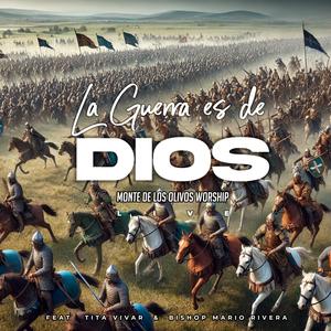 La Guerra es de Dios (feat. Tita Vivar & Mario Rivera III)