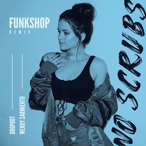 No Scrubs (Funkshop Remix)