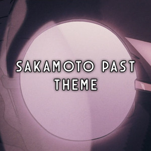 Sakamoto Past Theme "Sakamoto Days" (Epic Version)