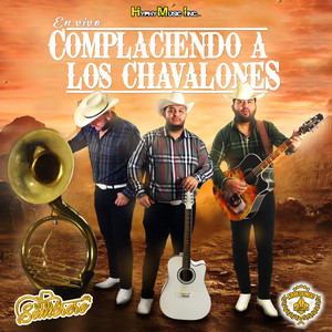El Sera Y El Chavo ( En Vivo)