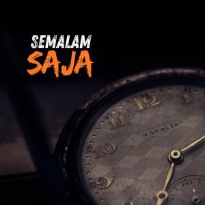SEMALAM SAJA