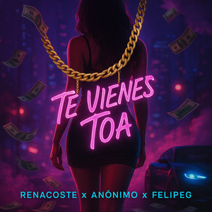 TE VIENES TOA (Explicit)