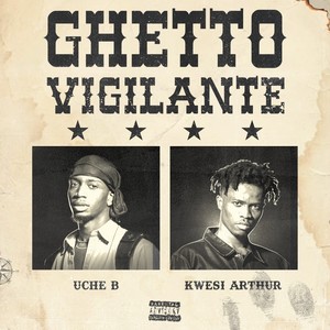 Ghetto Vigilante (Explicit)