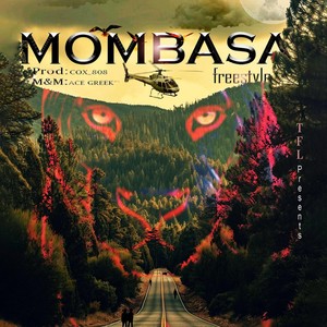 MOMBASA (Freestyle) [Explicit]