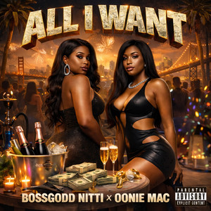 All I Want (Explicit)